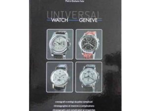 Lot #13250 – Rare Universal Watch Geneve Book by Pietro Giuliano Sala Collector's Bookshelf Pietro Giuliano Sala