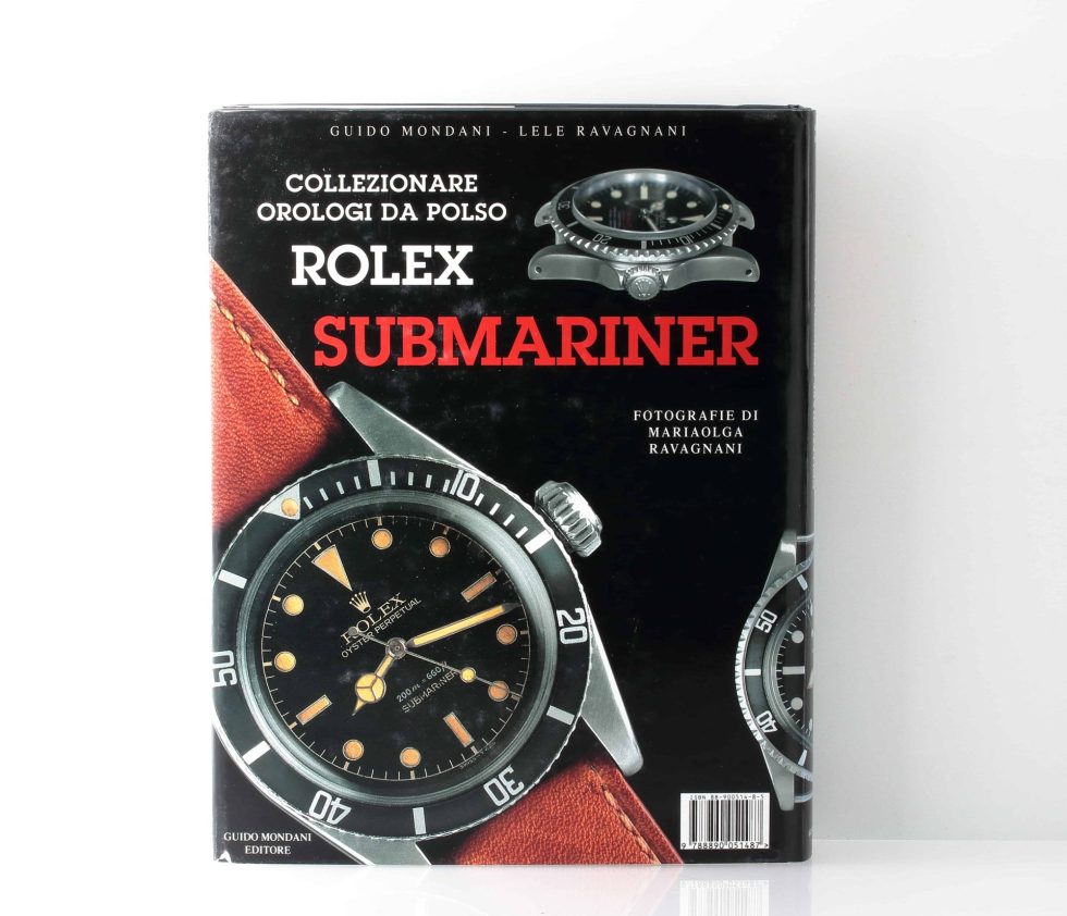 12582 Collezionare Orologi Da Polso Rolex Submariner Watch Book by Guido Mondani – Baer & Bosch Book Auctions