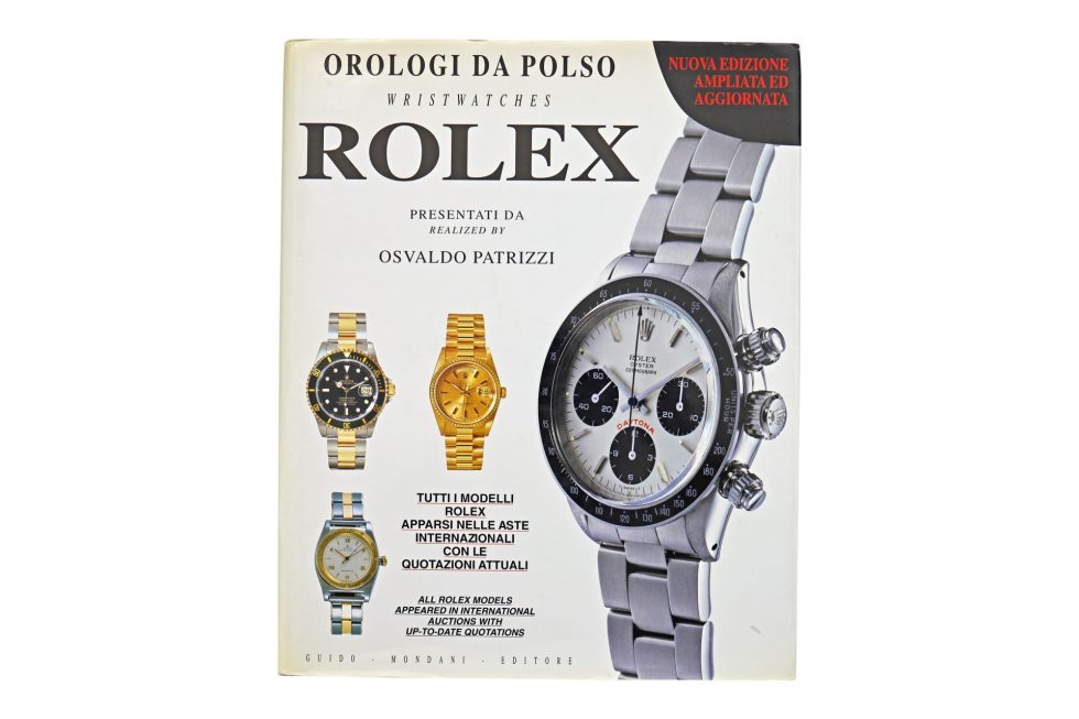 Lot #14814 – Rolex Wristwatches Orologi Da Polso Book by Osvaldo Patrizzi Collector's Bookshelf Osvaldo Patrizzi