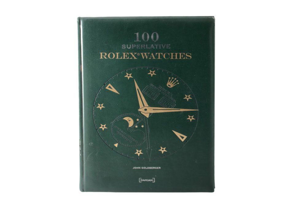 Lot #14834 – Rare 100 Superlative Rolex Watches Book by John Goldberger Collector's Bookshelf John Goldberger